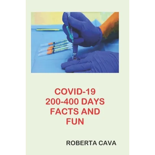 COVID-19 200-400 Days Facts & Fun - Paperback