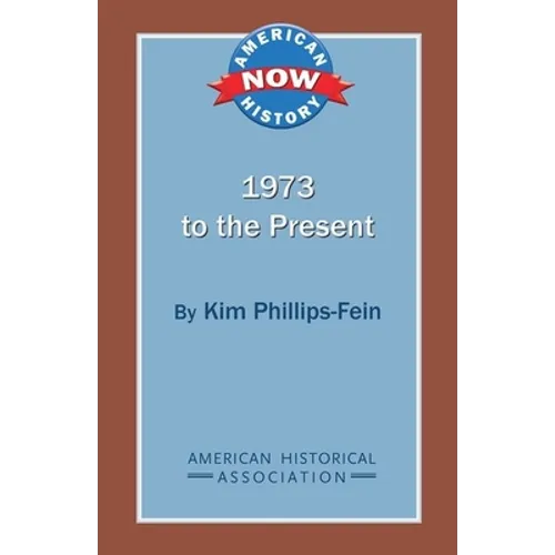 1973 to the Present - Paperback