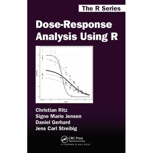 Dose-Response Analysis Using R - Paperback