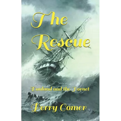 The Rescue: Donland and the Hornet - Paperback