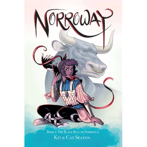 Norroway Book 1: The Black Bull of Norroway - Paperback
