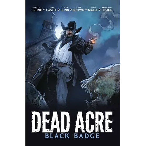 Dead Acre: Black Badge Vol. 1 (Graphic Novel)