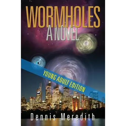 Wormholes Young Adult Edition - Paperback