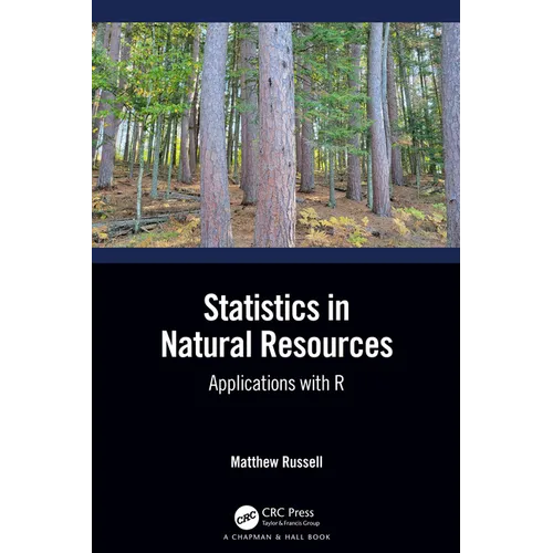 Statistics in Natural Resources: Applications with R - Paperback