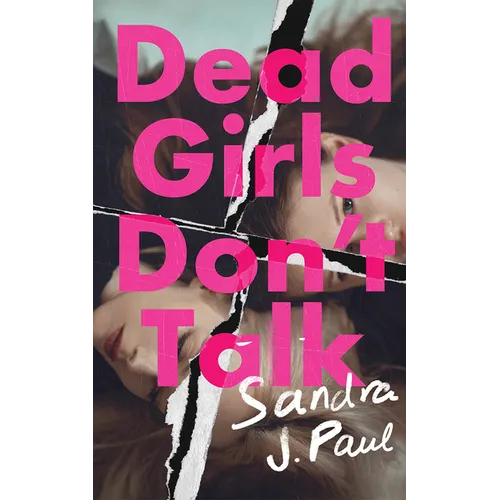 Dead Girls Don't Talk - Paperback
