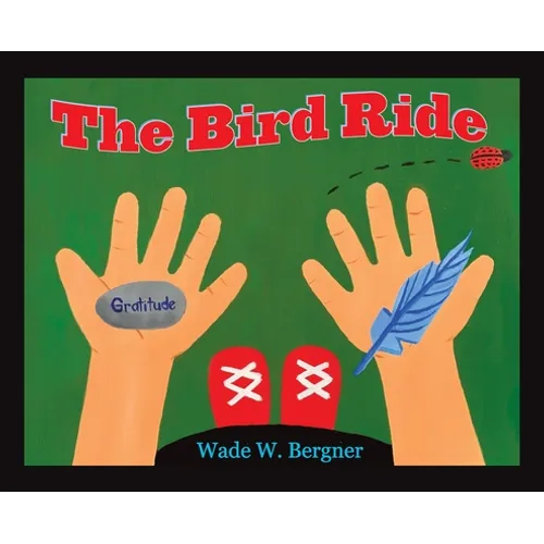 The Bird Ride - Hardcover