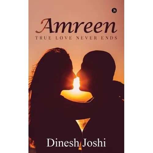 Amreen: True Love Never Ends - Paperback