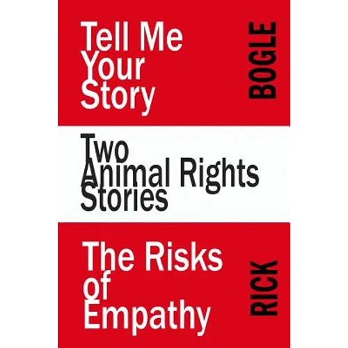 Two Animal Rights Stories - Paperback