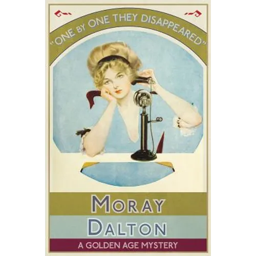 One by One They Disappeared: A Golden Age Mystery - Paperback