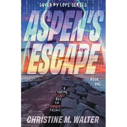 Aspen's Escape - Paperback