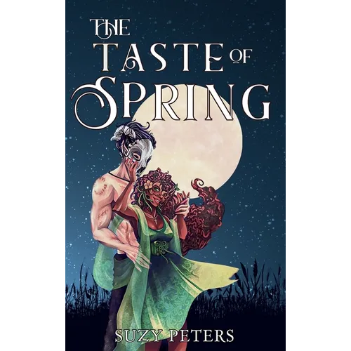 The Taste of Spring - Hardcover
