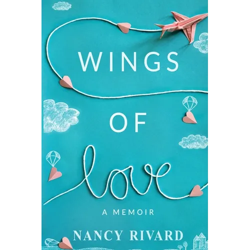 Wings of Love - Paperback