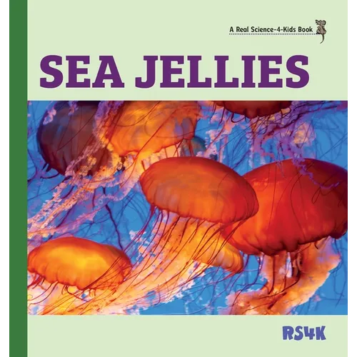 Sea Jellies (hardcover) - Hardcover