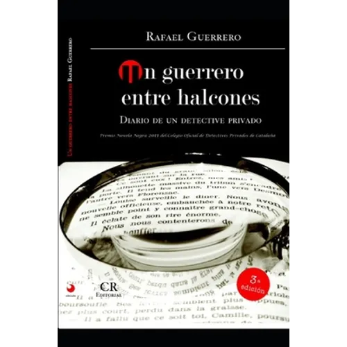 Un Guerrero entre Halcones Diario de un Detective Privado - Paperback