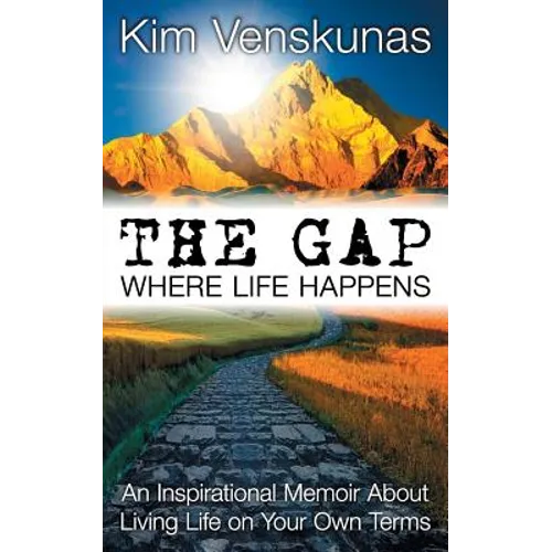 The Gap: Where Life Happens - Paperback