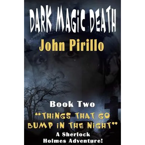 Dark Magic, Death: The Adventures of Sherlock Holmes - Paperback