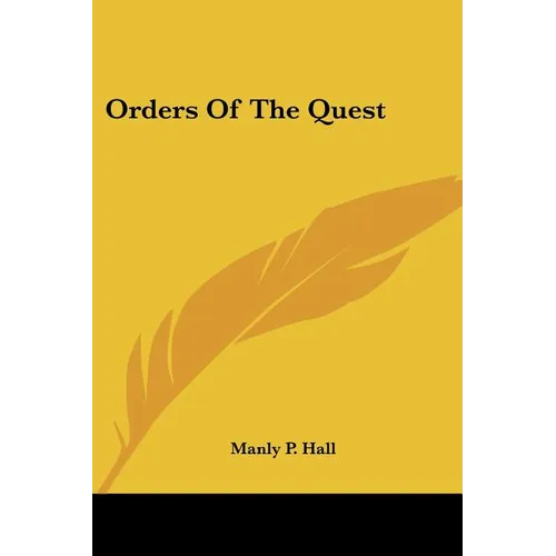 Orders Of The Quest - Paperback