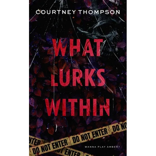 What Lurks Within - Paperback