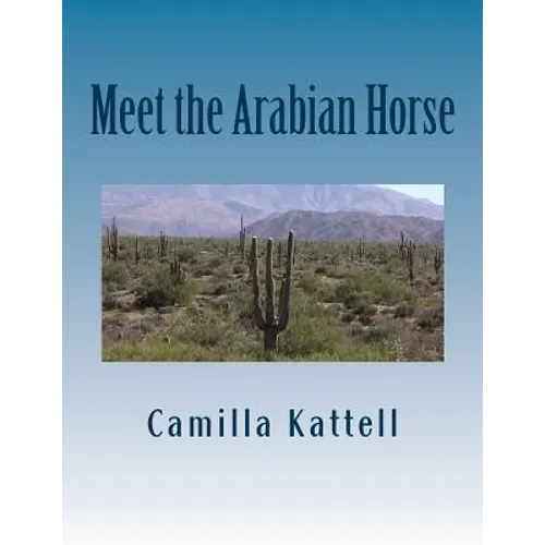 Meet the Arabian Horse - Paperback