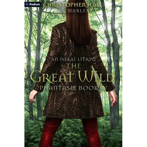 The Great Wild: An Isekai Litrpg - Paperback