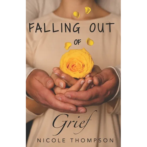 Falling Out of Grief - Paperback
