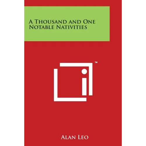 A Thousand and One Notable Nativities - Paperback