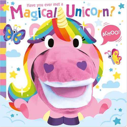 Have You Ever Met a Magical Unicorn? - Board Book