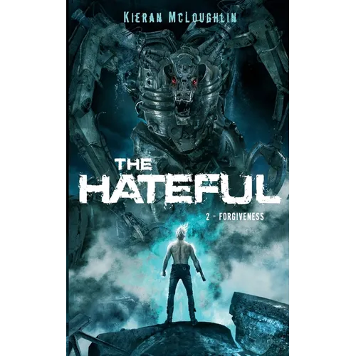 The Hateful: Forgiveness - Paperback