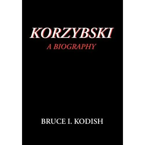 Korzybski: A Biography - Paperback