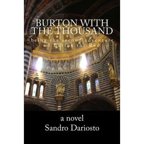 Burton with the Thousand: being the second adventure of Burton the Red - Paperback
