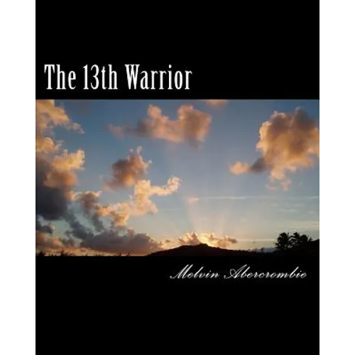The 13th Warrior: Son Of Man - Paperback