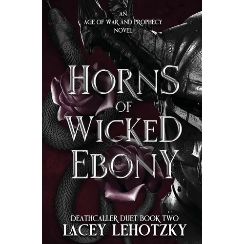 Horns of Wicked Ebony - Paperback