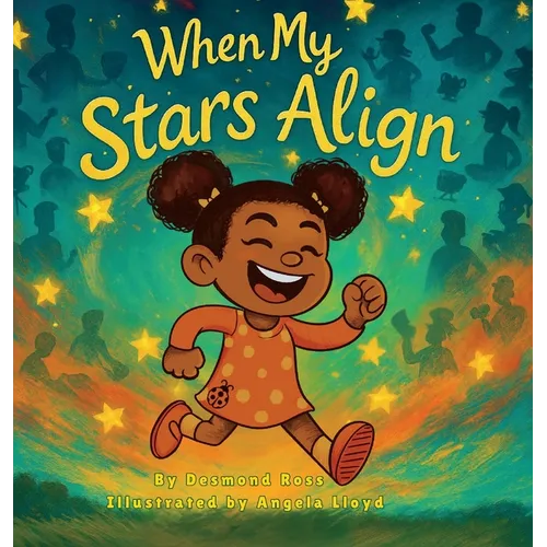 When My Stars Align - Hardcover