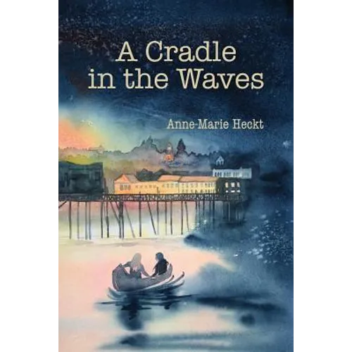 A Cradle in the Waves - Paperback