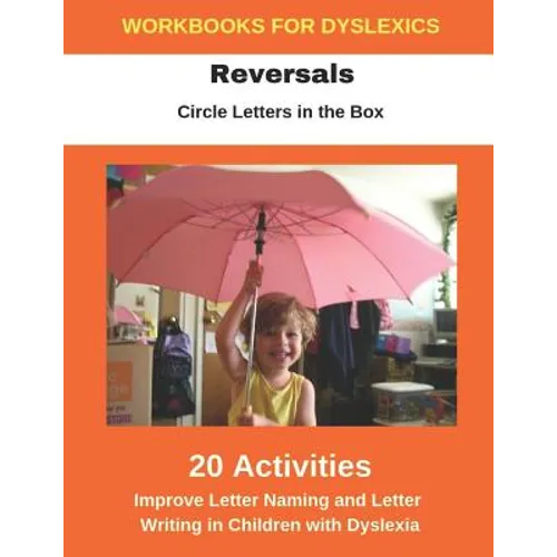 Reversals - Circle Letters in the Box - Improve Letter Naming and Letter Writing in Children with Dyslexia - Paperback