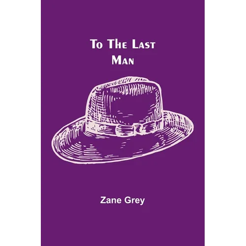 To the Last Man - Paperback