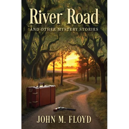 River Road and Other Mystery Stories - Paperback