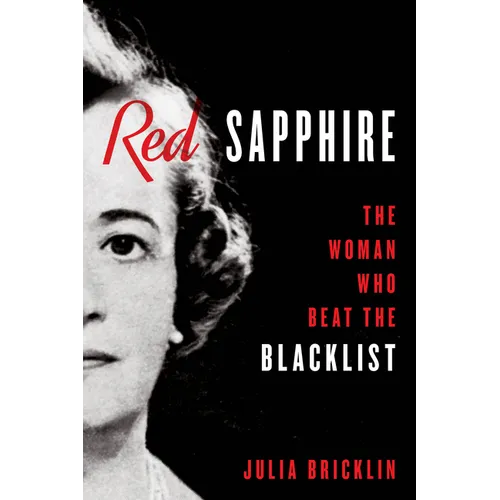 Red Sapphire: The Woman Who Beat the Blacklist - Hardcover