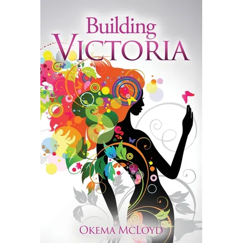 Building Victoria - Paperback