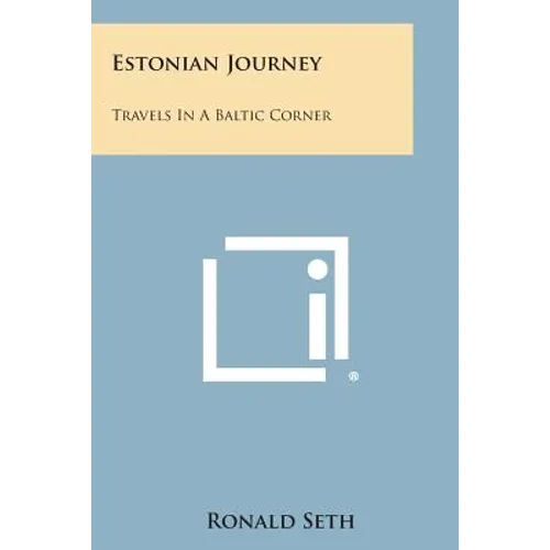Estonian Journey: Travels in a Baltic Corner - Paperback