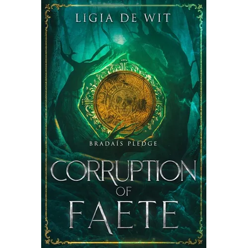 Corruption of Faete - Paperback