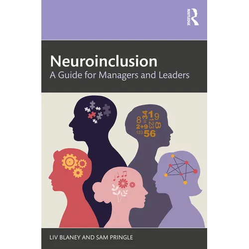Neuroinclusion: A Guide for Managers and Leaders - Paperback