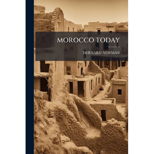Morocco Today - Paperback