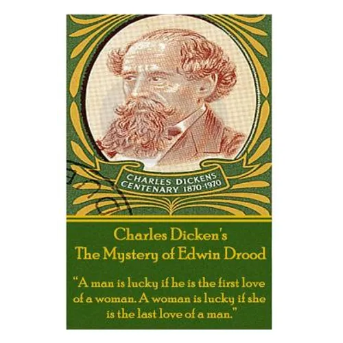 Charles Dickens' The Mystery of Edwin Drood: 