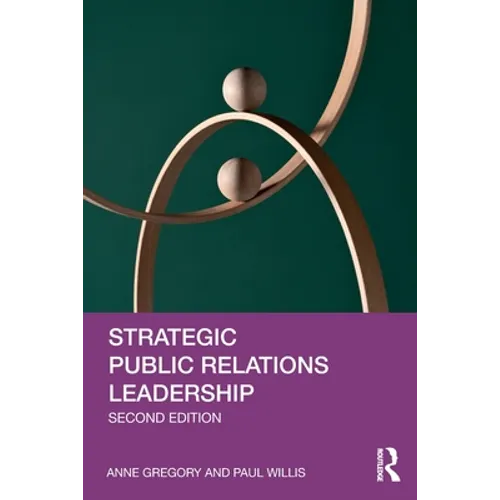 Strategic Public Relations Leadership - Paperback