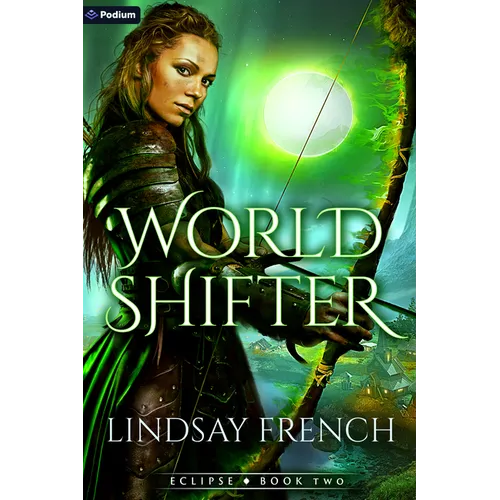 World Shifter: A Sci-Fi Romantasy - Paperback