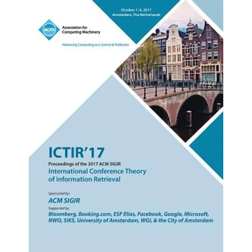 Ictir '17: ACM SIGIR International Conference on the Theory of Information Retrieval
