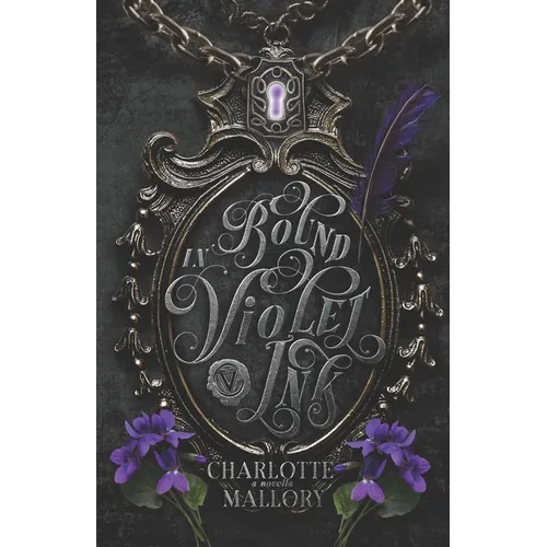 Bound in Violet Ink: Forbidden, Fated Mates Dark Romantasy - Paperback