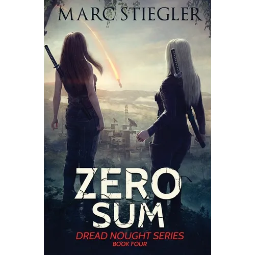 Zero Sum: The Dread Nought Book 4 - Paperback