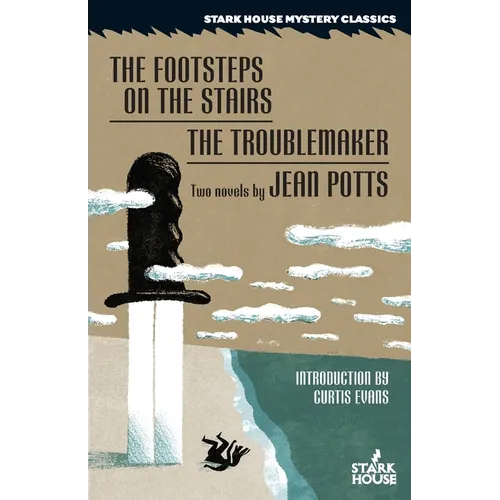 The Footsteps on the Stairs / The Troublemaker - Paperback